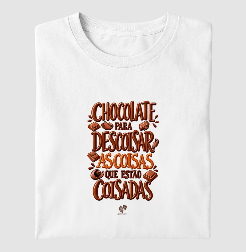 Chocolate para descoisar as coisas que estão coisadas