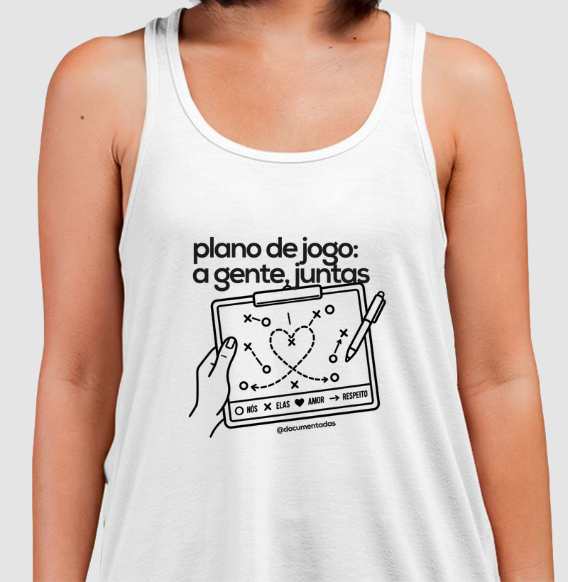 Plano de Jogo: A Gente, Juntas - Documentadas - Regata