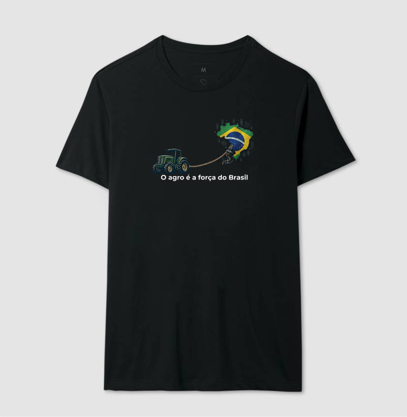 O agro é a força que move o Brasil - Camiseta