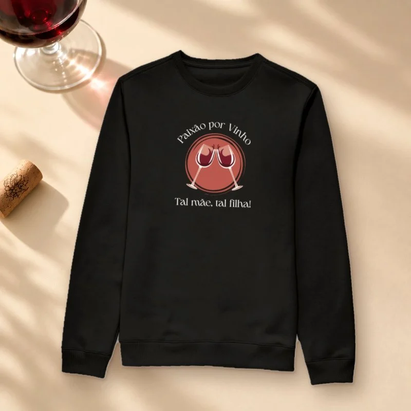 Camiseta Tal Mãe Tal Filha - Suéter Moletom