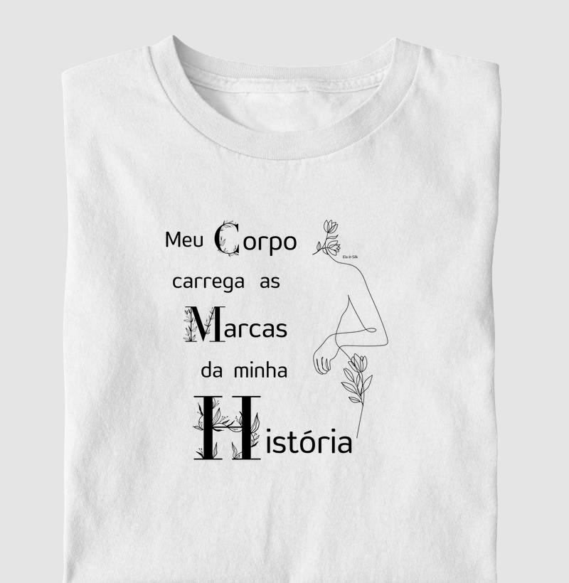 Meu corpo carrega as marcas da minha história
