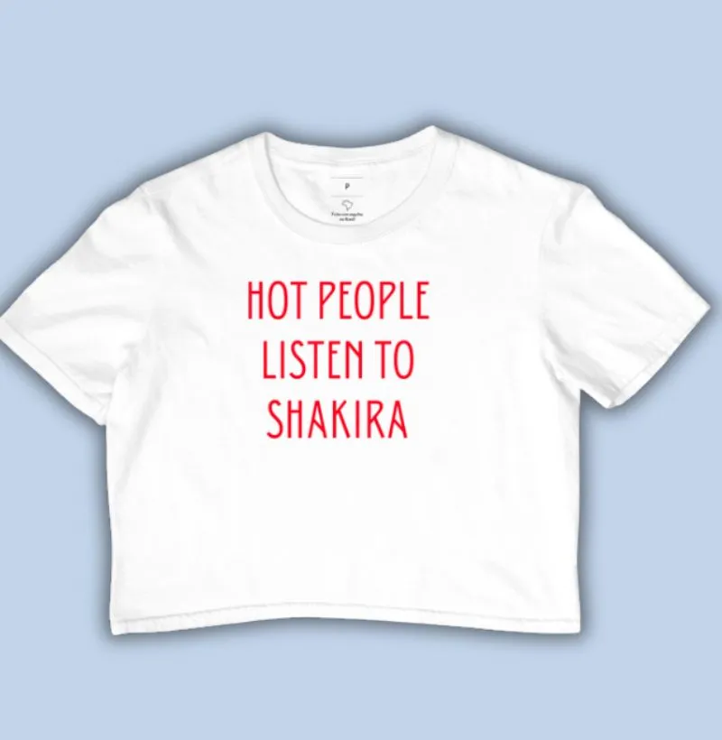 hot people listen to shakira