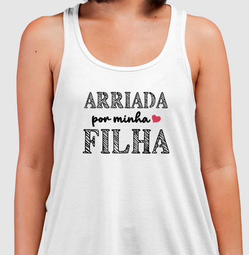 Arriada por minha filha