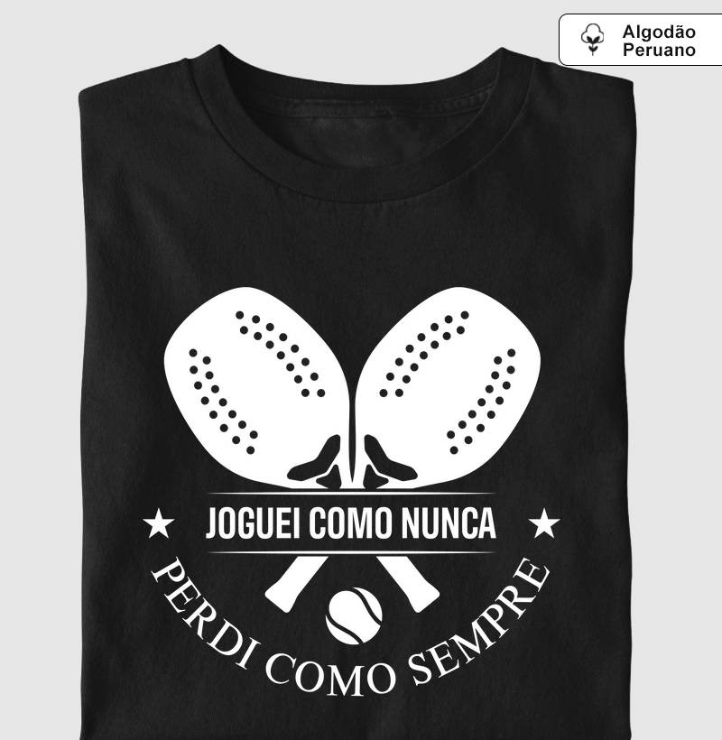 Joguei como nunca - Beach Tennis - Premium