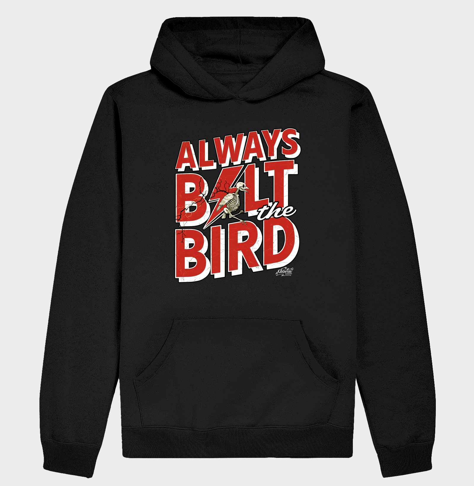 Always Bolt the Bird