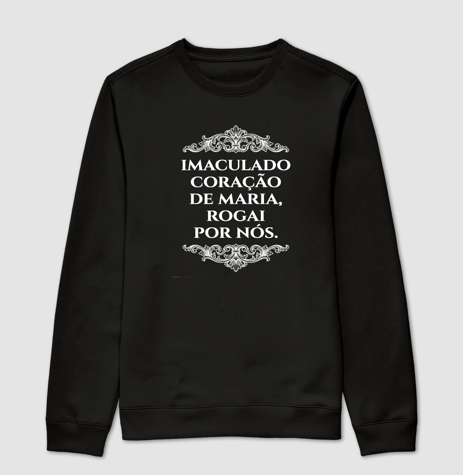 Imaculado Coração de Maria - Rogai por nós - Suéter Moletom