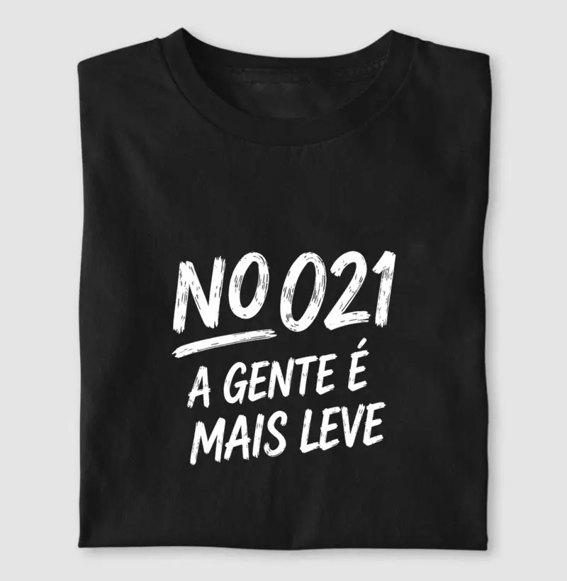Mais leve no 021