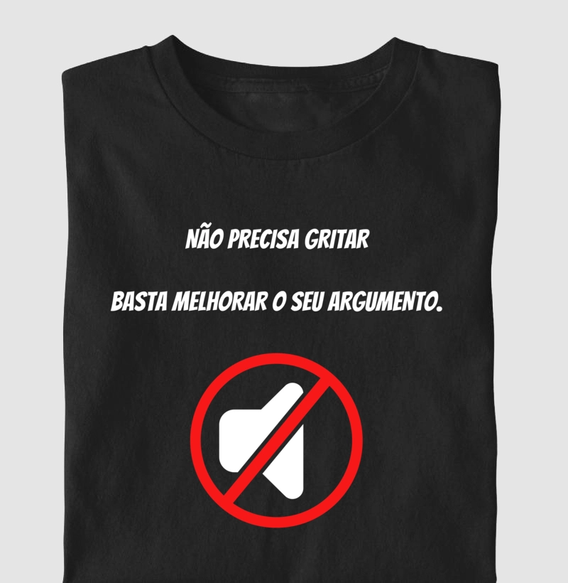 Não precisa gritar, basta melhorar o seu argumento.