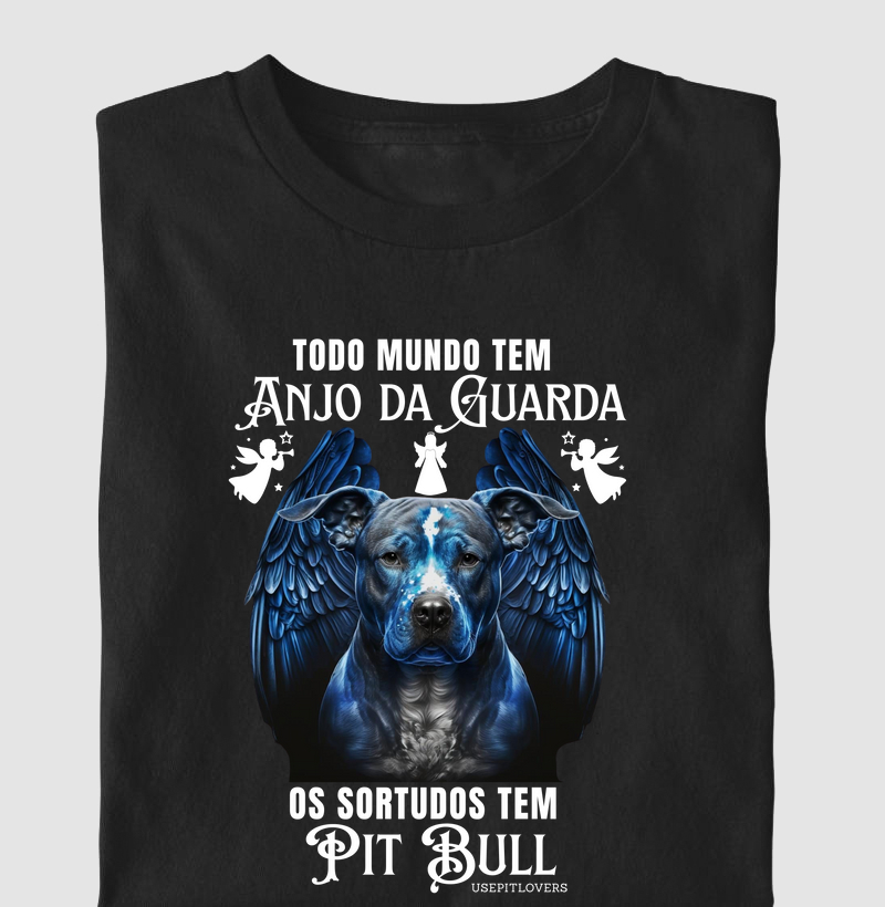 TODO MUNDO TEM ANJO DA GUARDA OS SORTUDOS TEM PIT BULL
