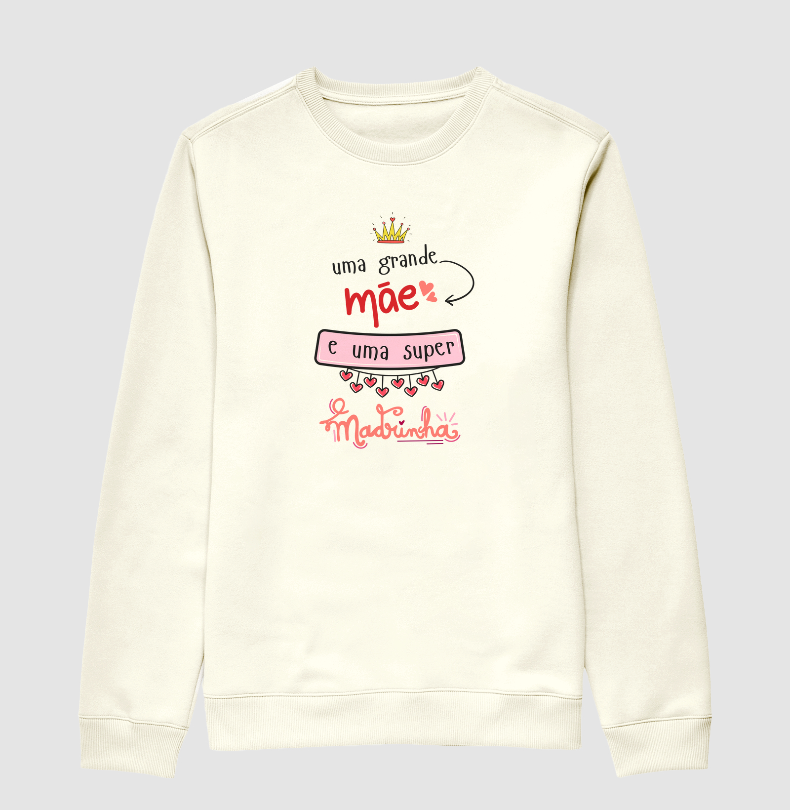 055H | Suéter Moletom Grande mãe super madrinha...Presente para madrinha