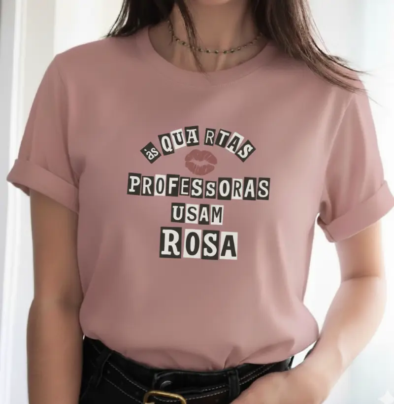 Camiseta | As quartas usamos rosa 