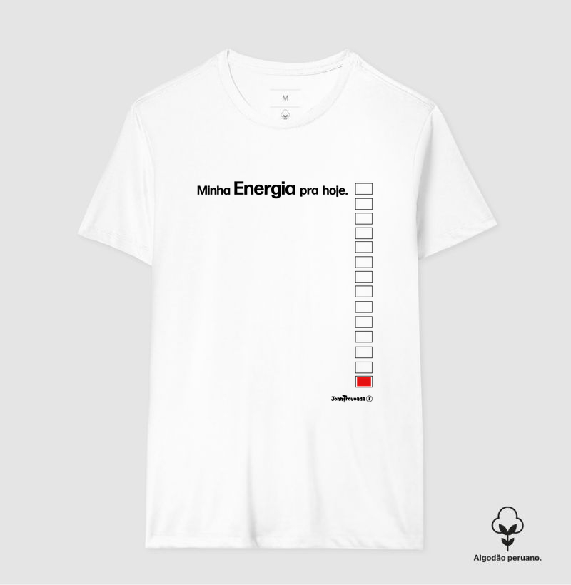 Camiseta Prime minha energia para hoje 