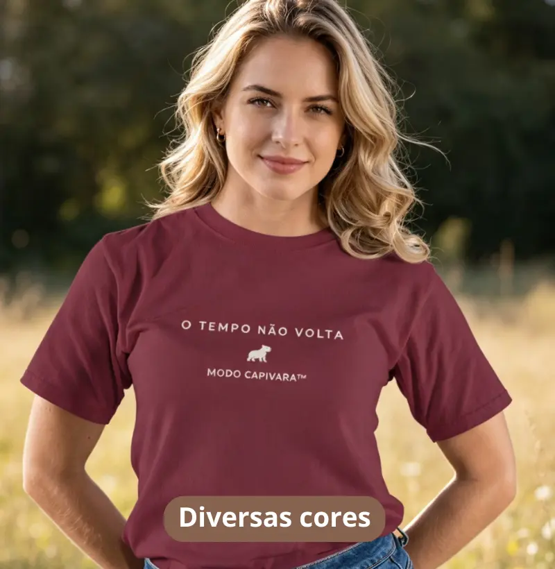 O TEMPO NÃO VOLTA - Modo Capivara - Camiseta