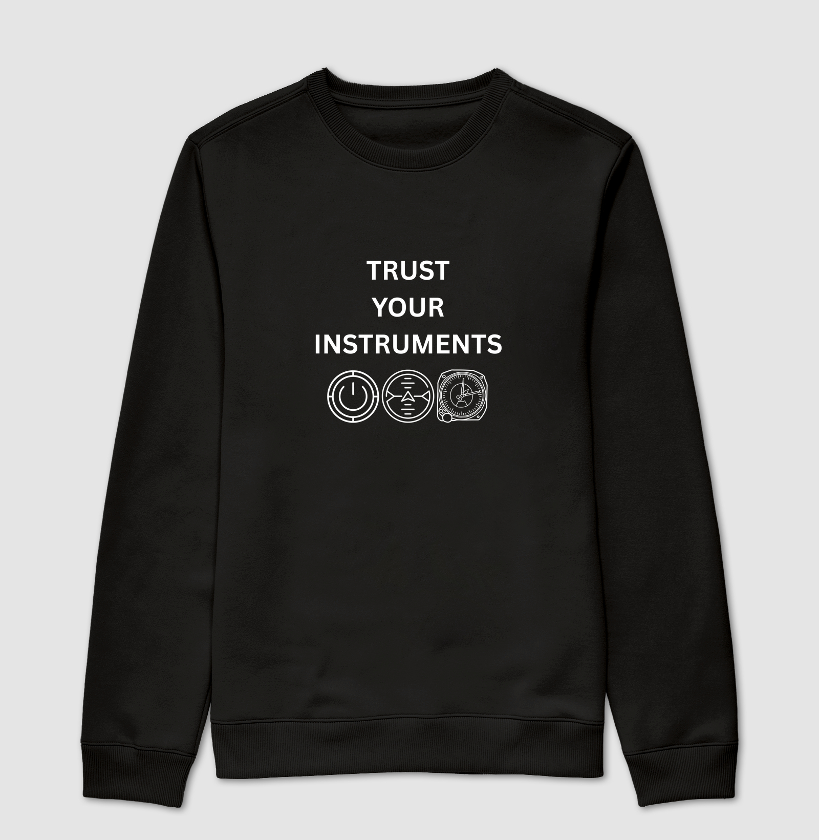 TRUST YOUR INSTRUMENTS