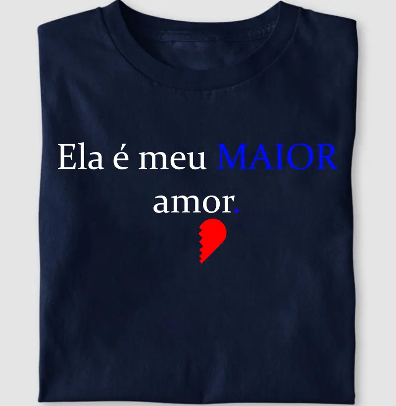 Ela é meu MAIOR amor
