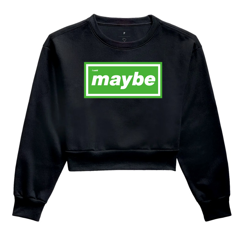 MAYBE (GREEN VERSION)