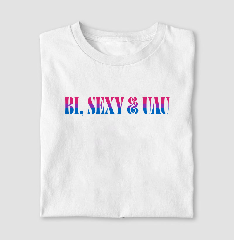Bi, sexy e UAU