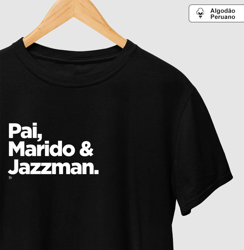 Pai, Marido & Jazzman