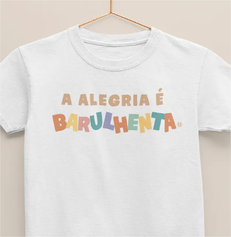 A alegria é barulhenta