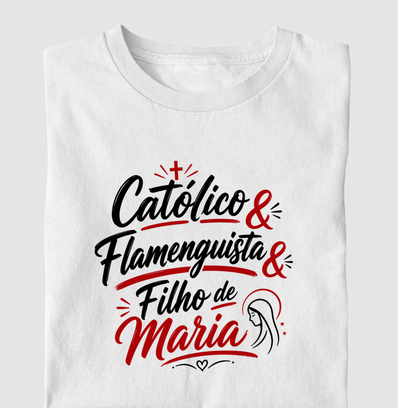 Católico & Flamenguista & Filho de Maria - Letter