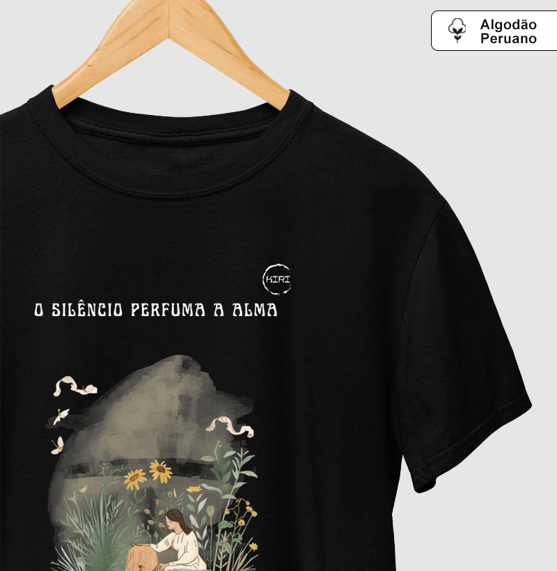 Camiseta Premium KIRI - O silêncio perfuma a alma