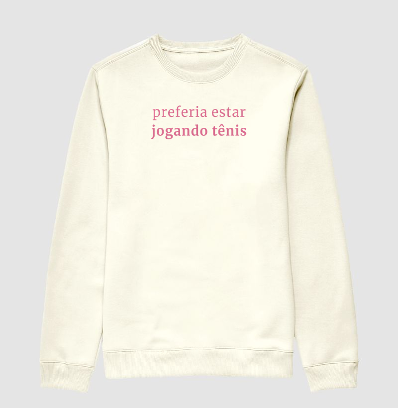 Preferia estar jogando tênis - Mulheres tenistas