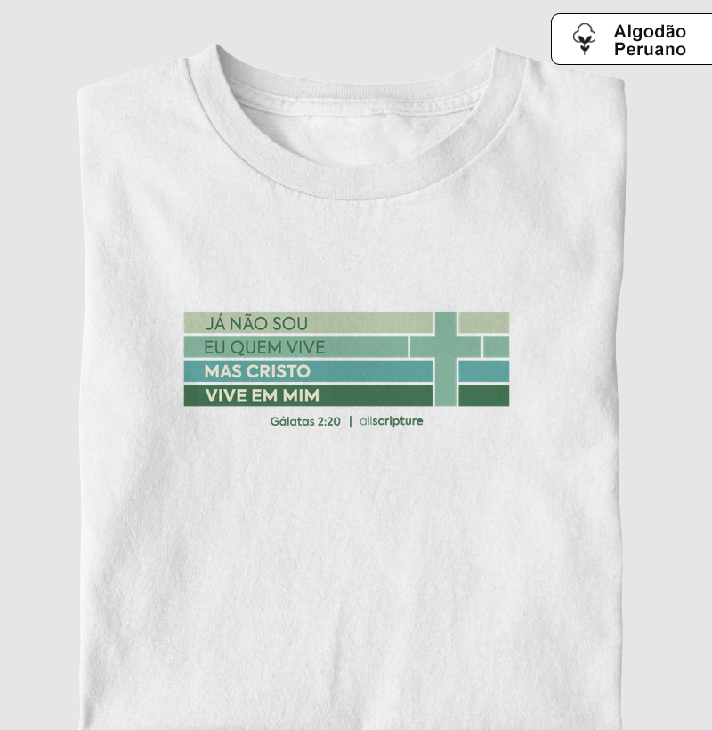 Cristo vive em mim - Gálatas 2:20