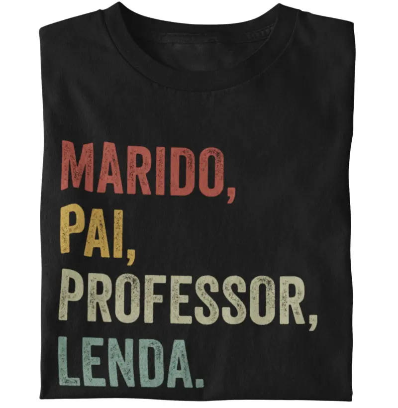Marido, Pai, Professor, Lenda.