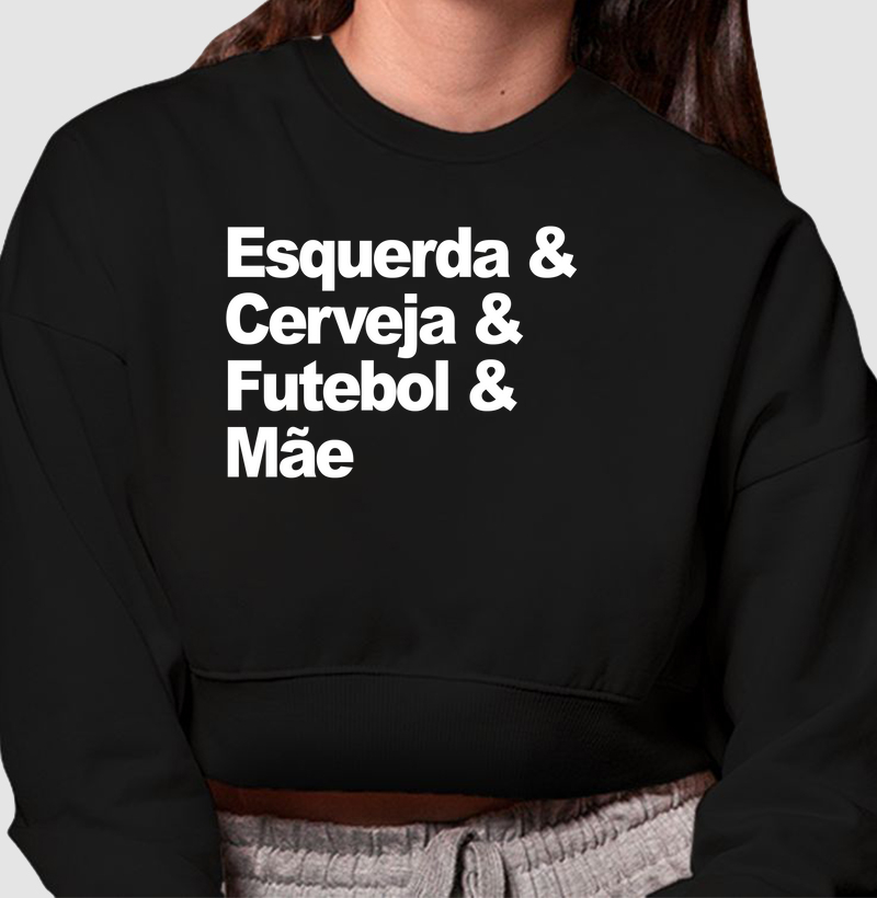 Esquerda, Cerveja, Futebol e Mãe