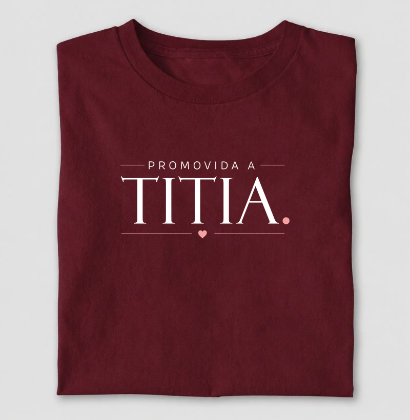 Promovida a titia