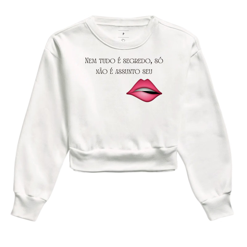 Camiseta nem tudo é segredo