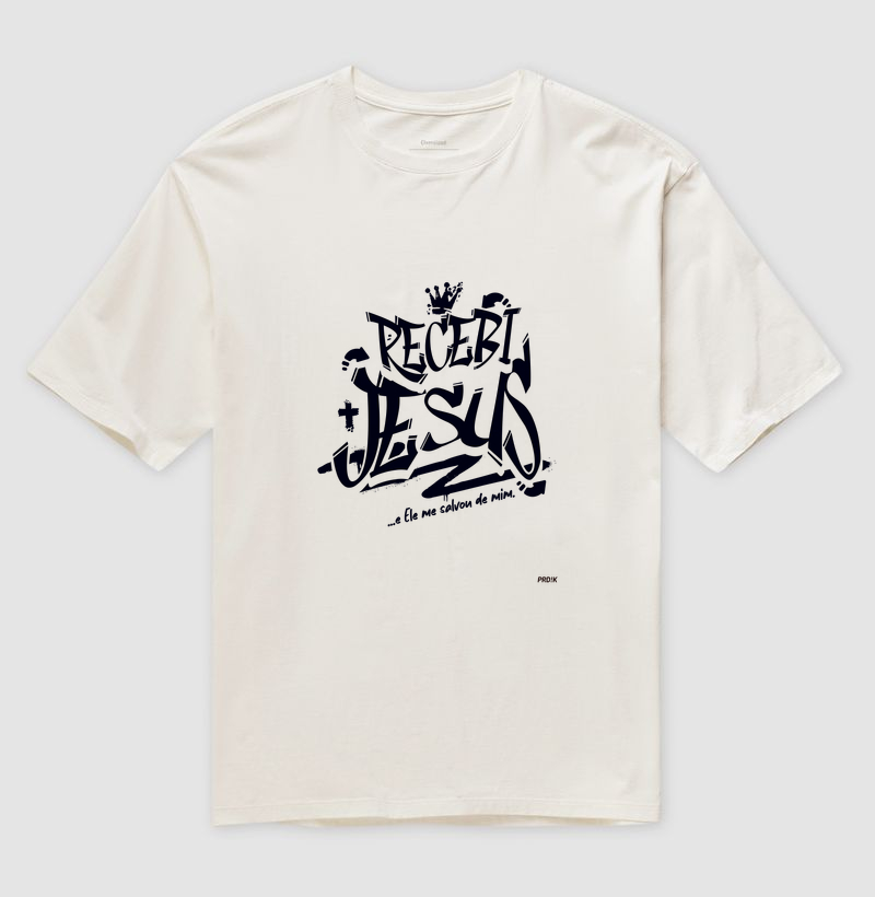 Camiseta Oversized Algodão com Estampa - Recebi Jesus