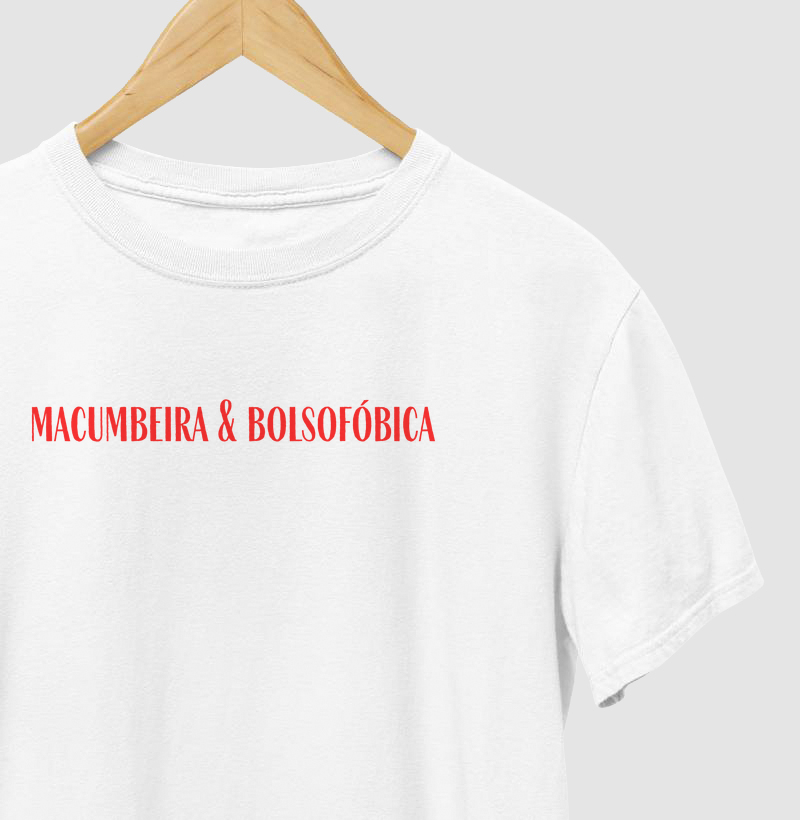 Macumbeira e bolsofóbica