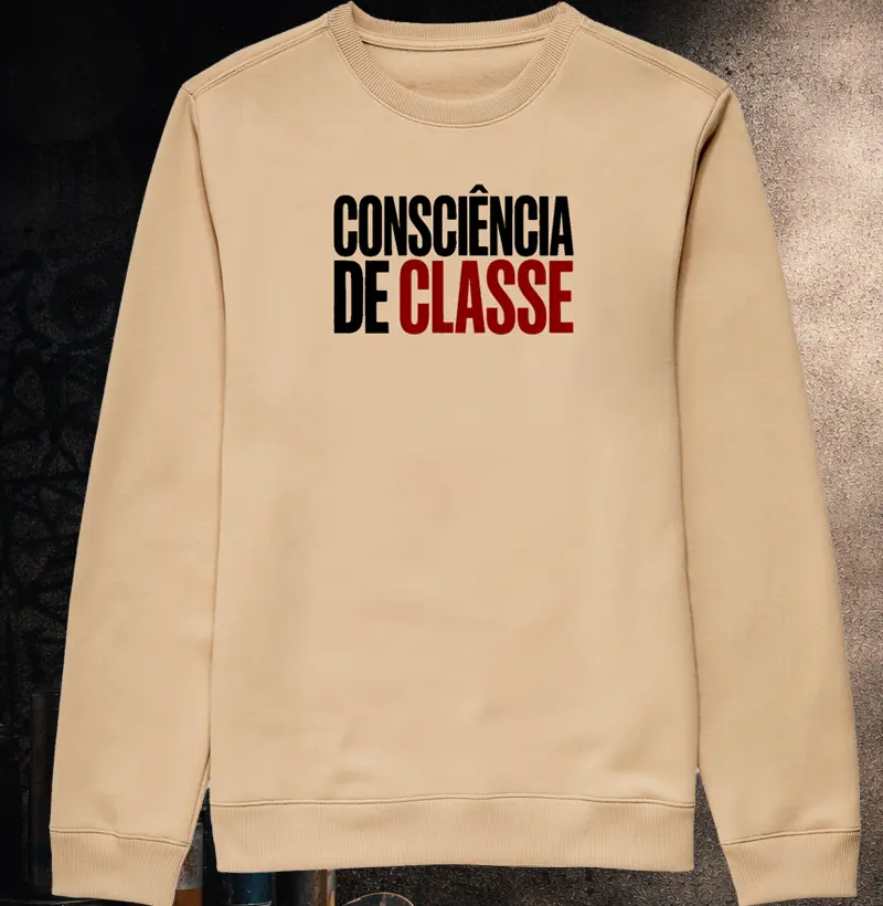 Suéter Moletom Consciência De Clase