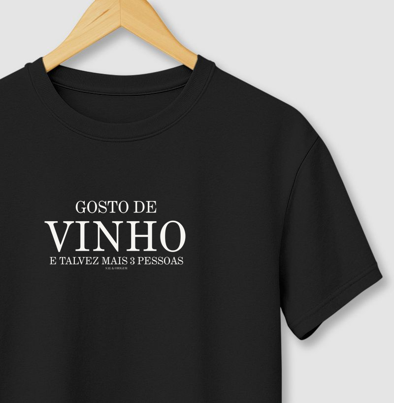 Gosto de VINHO e talvez mais 3 pessoas