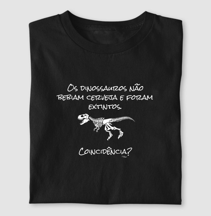 Dinossauros não bebiam cerveja