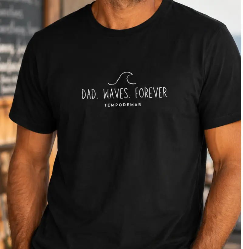Dad.waves.forever