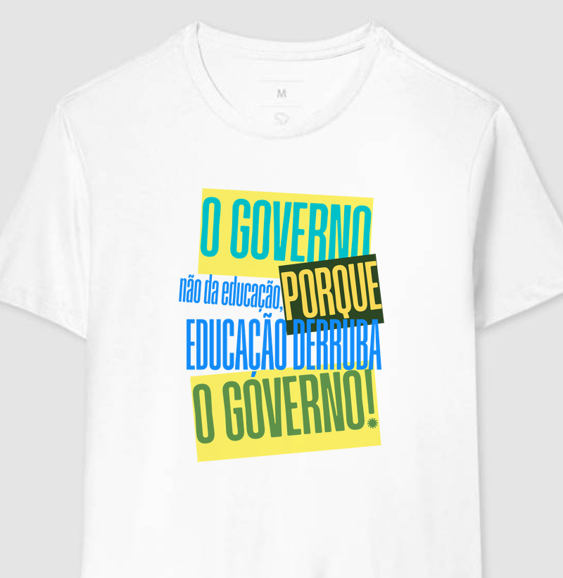 O governo não da educação, porque educação derruba o governo!