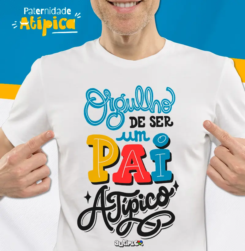 Orgulho de ser um Pai Atípico