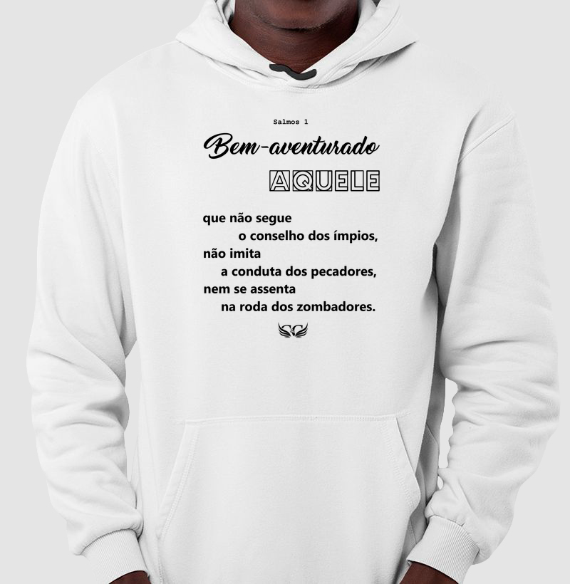 Bem aventurado aquele que não segue o conselho dos ímpios.