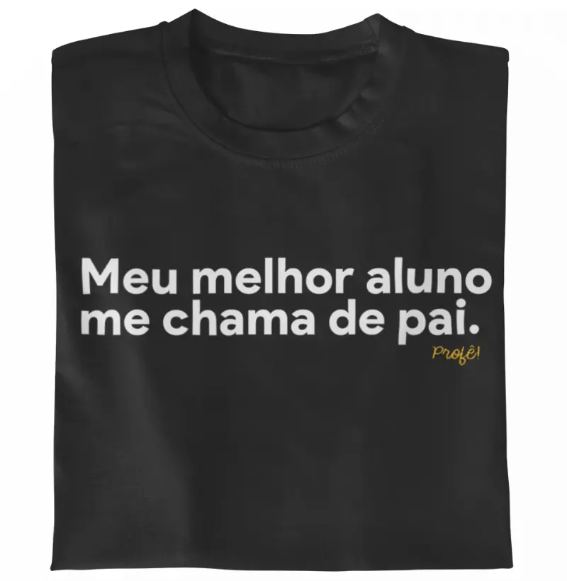 Meu melhor me chama de pai.