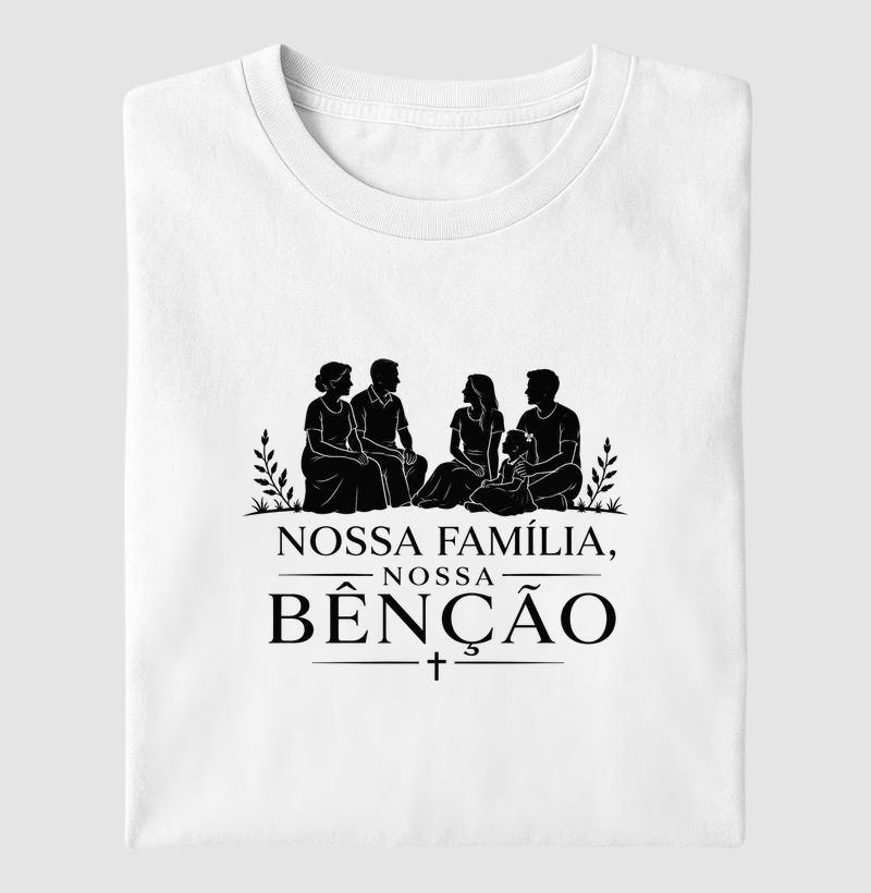 Camiseta Nossa Família, Nossa Bênção personalizada