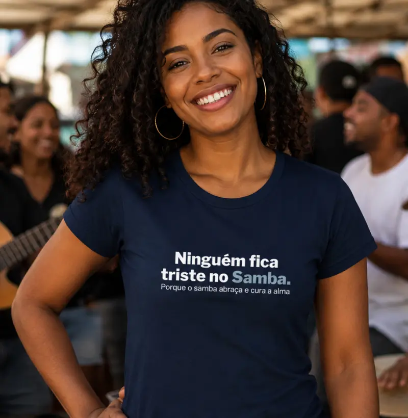 Ninguém fica triste no samba
