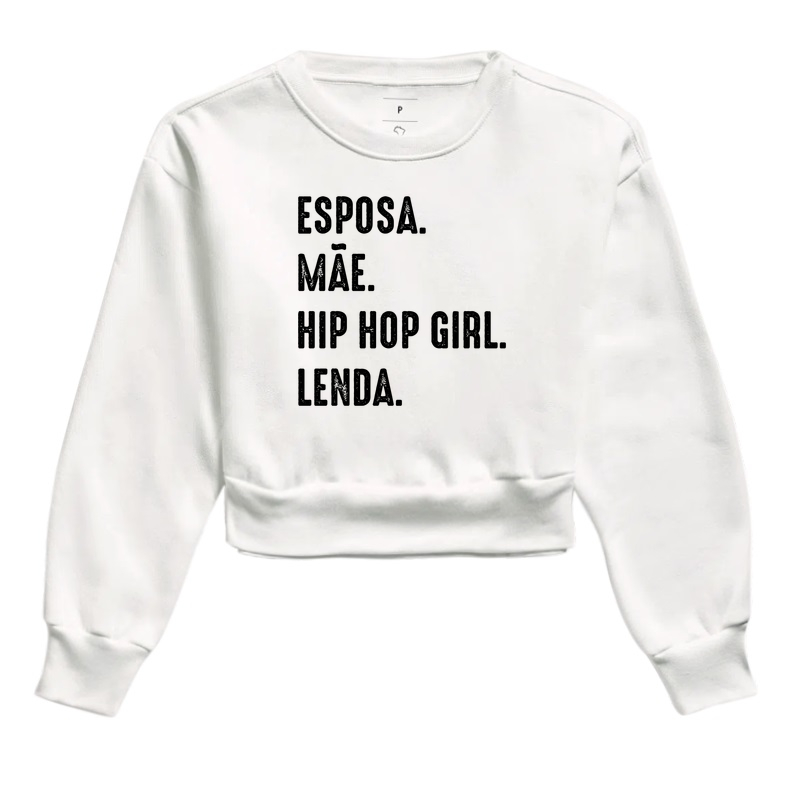 ESPOSA, MÃE, HIP HOP GIRL, LENDA