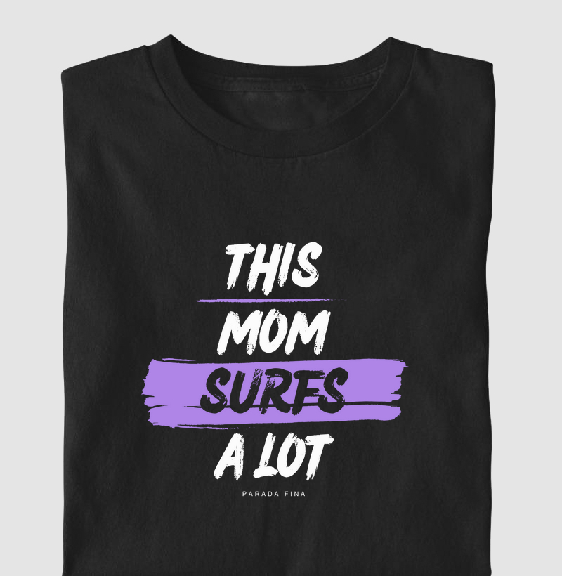 This mom surfs a lot