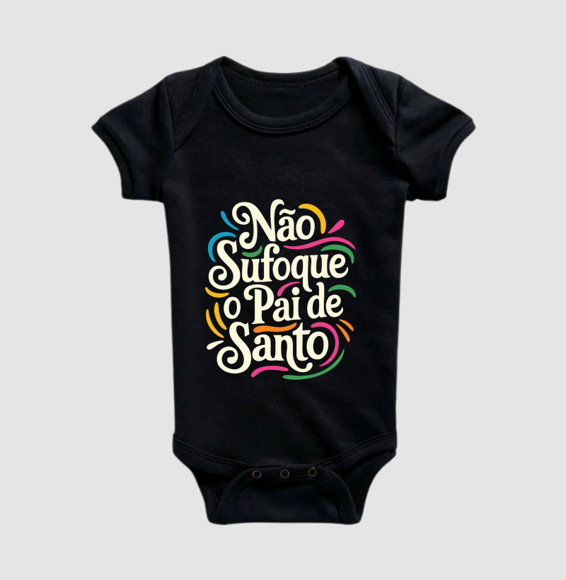 Não Sufoque o Pai de Santo