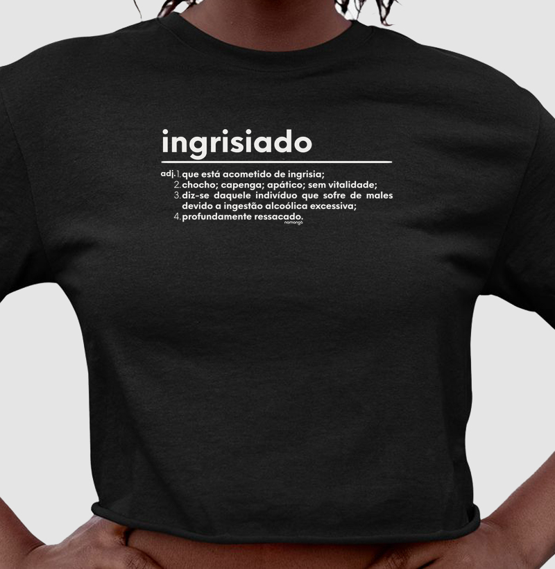 Ingrisiado, Definição