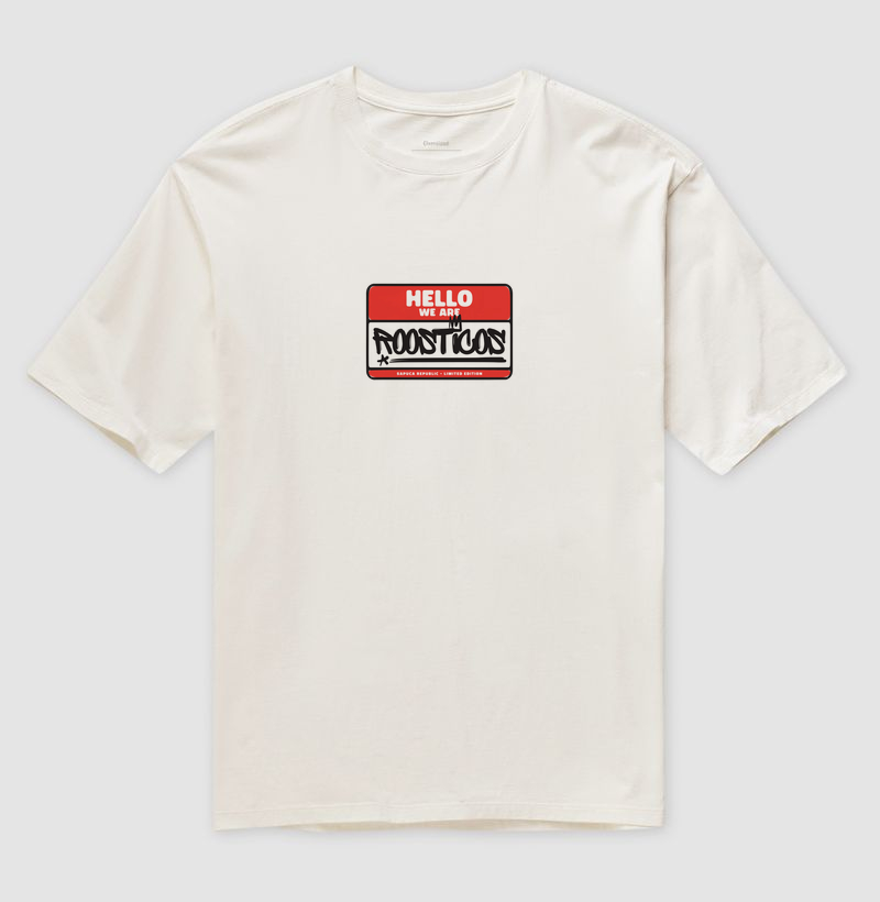 Oversized We Are Roosticos
