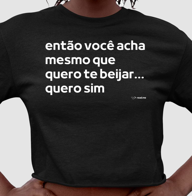 Cropped Quero Sim