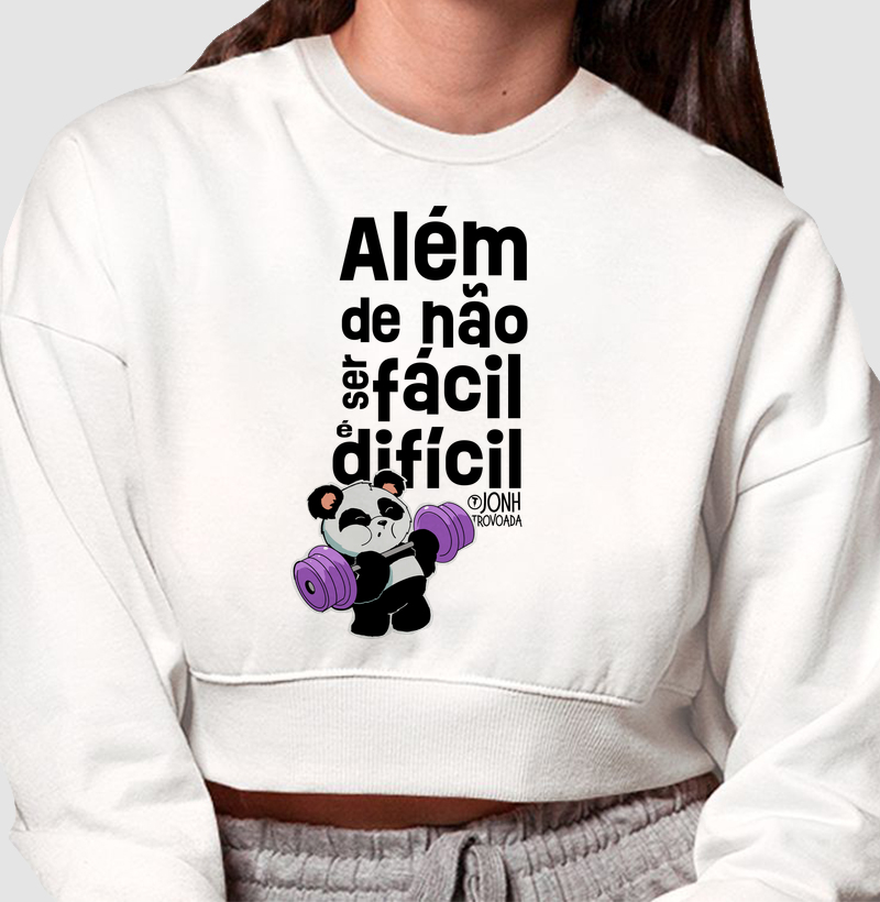 Além de não ser fácil é difícil 